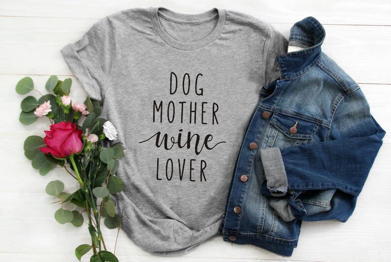 Dog Mother Wine Lover T-shirt