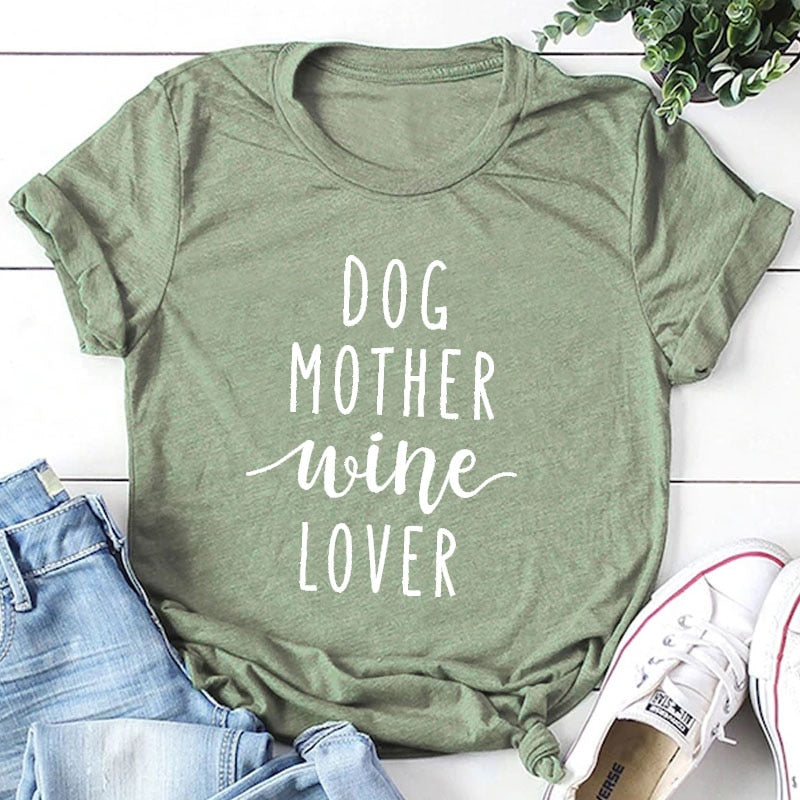 Dog Mother Wine Lover T-shirt